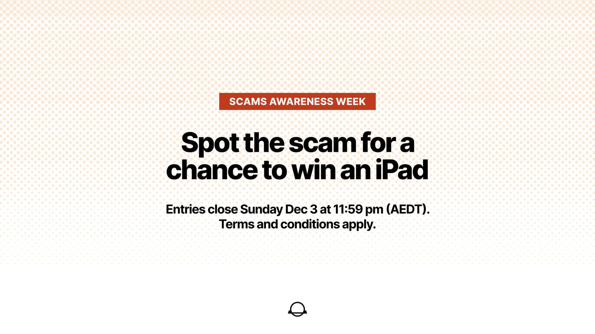 Spot the Scam Quiz for a chance to win an iPad