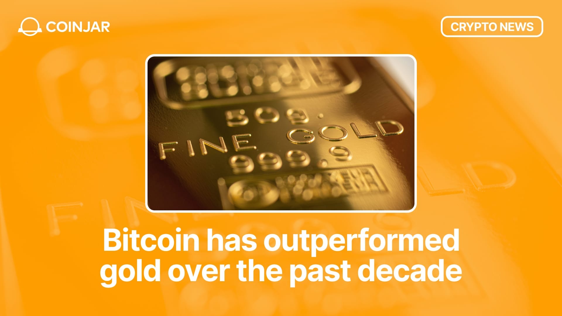 Bitcoin Outperforms Gold over Ten Years: Here’s Why