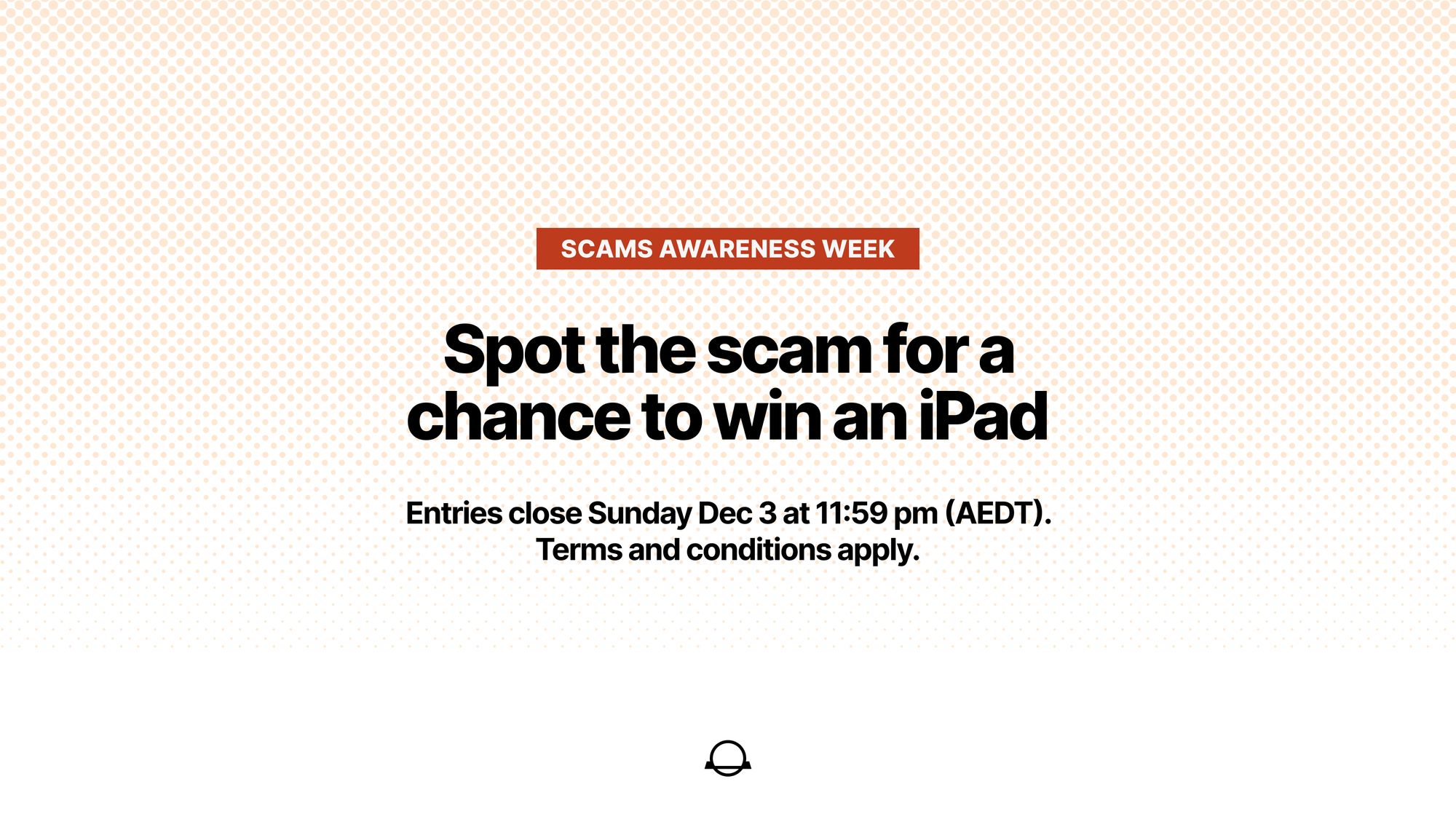 Spot the Scam Quiz for a chance to win an iPad