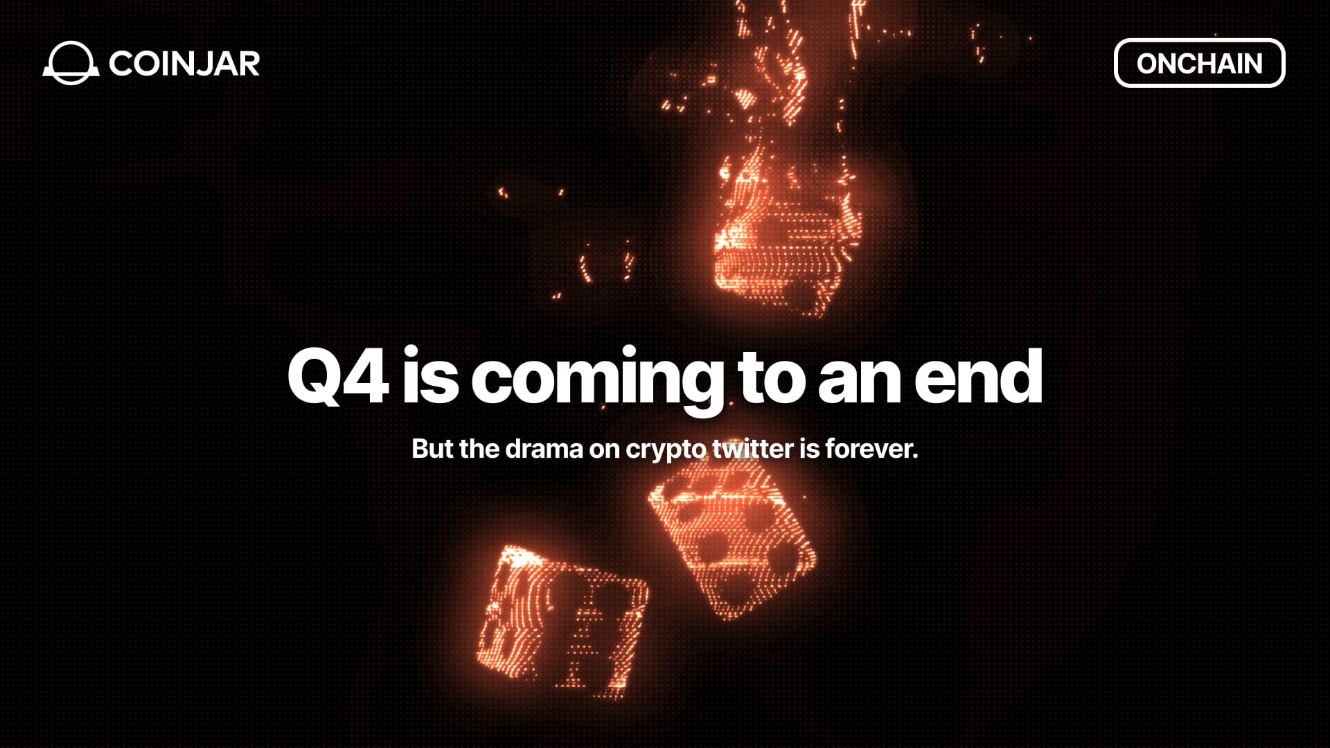 Onchain: Q4 is coming to an end