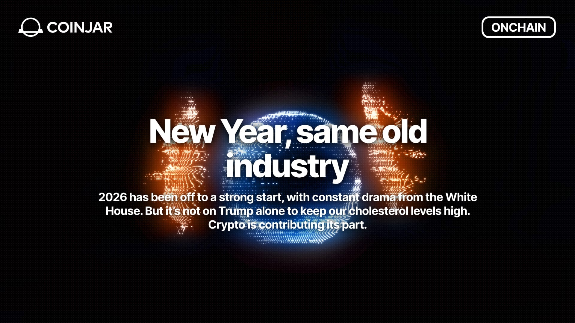 Onchain: New Year, Same old industry