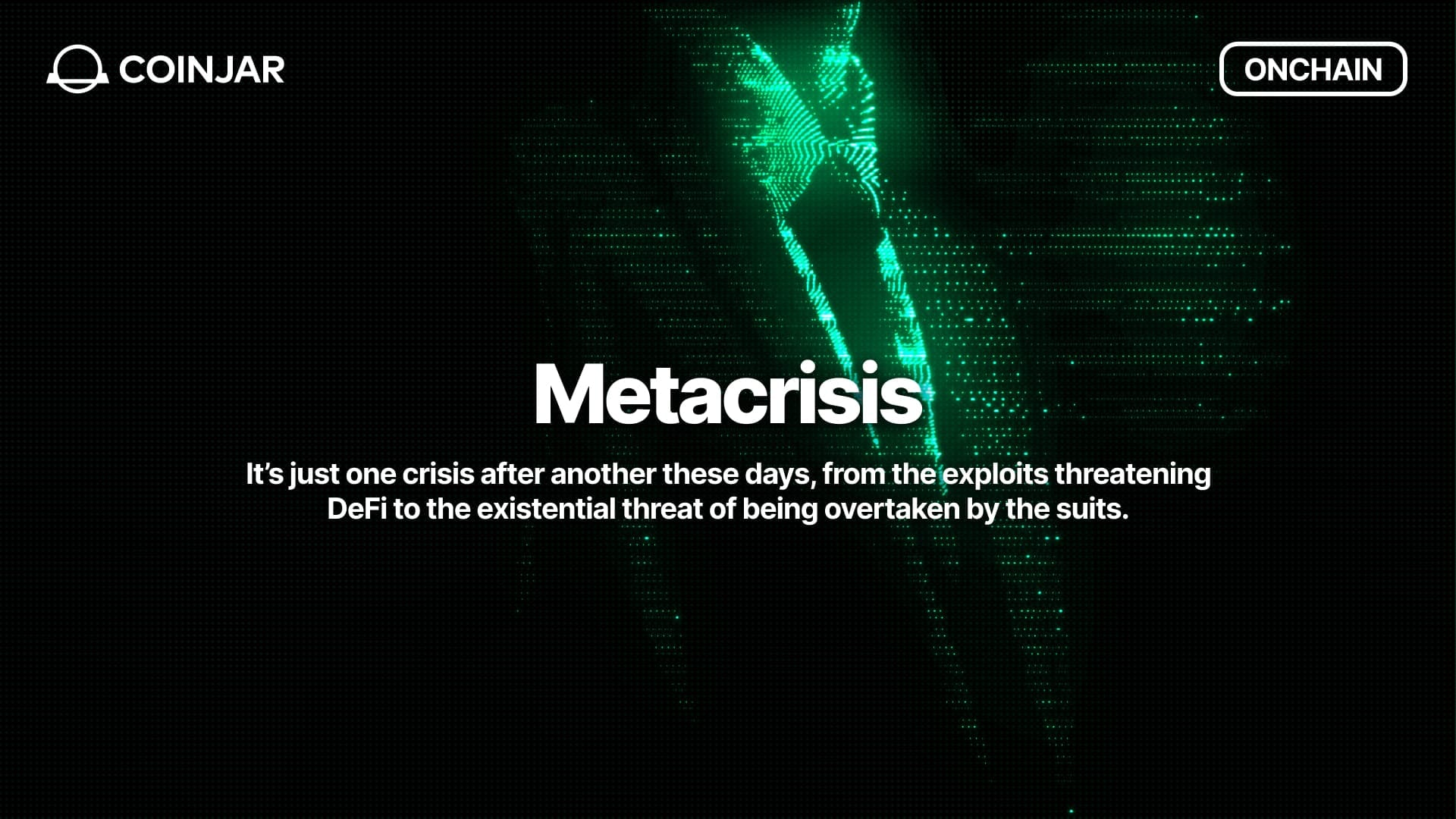 Onchain: Metacrisis