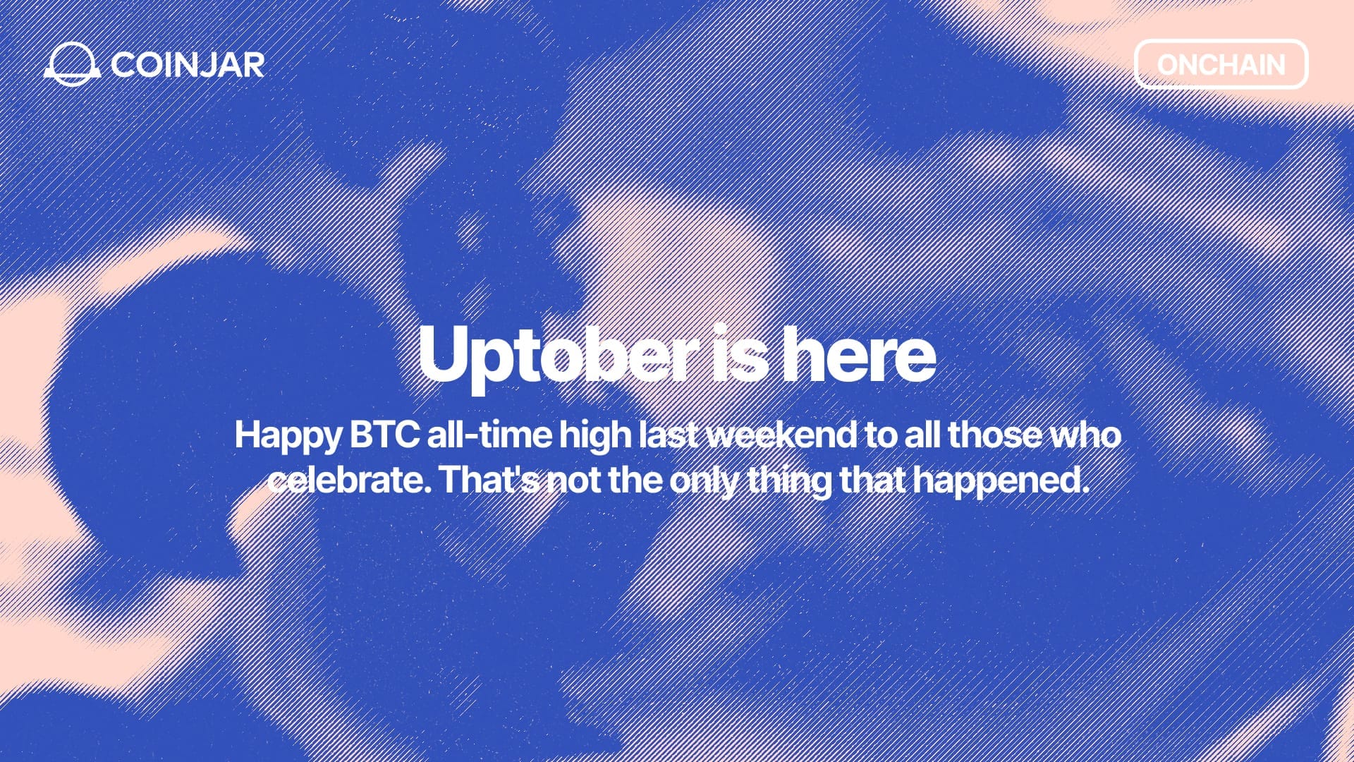 Onchain: Uptober is here