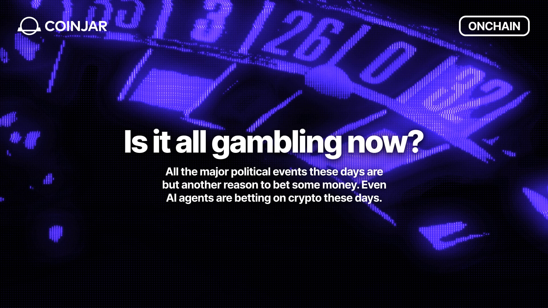 Onchain: Is it all gambling now?