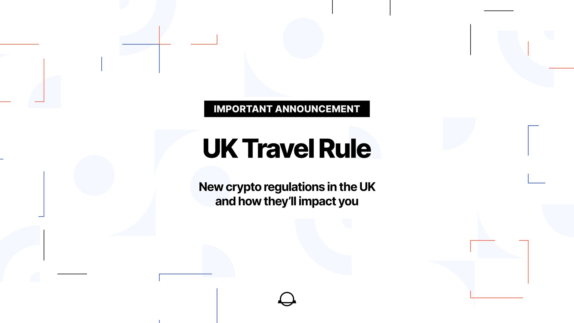 New crypto regulations in the UK and how will they impact you