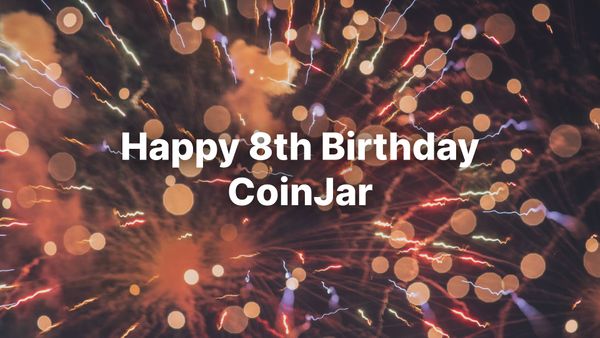 It's CoinJar's 8th Birthday!
