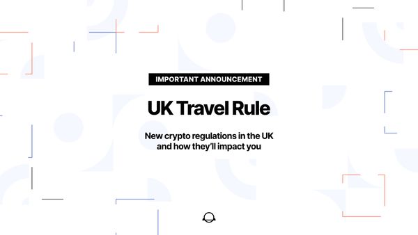 New crypto regulations in the UK and how will they impact you