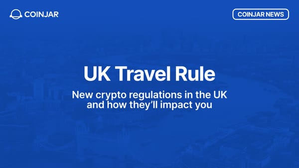 New crypto regulations in the UK and how will they impact you