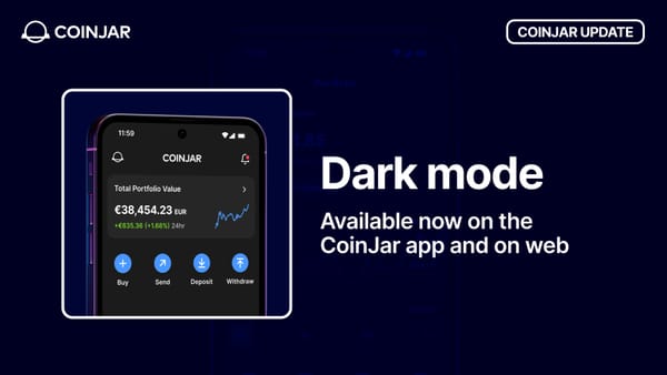 It’s Here! Say Hello to Dark Mode on CoinJar