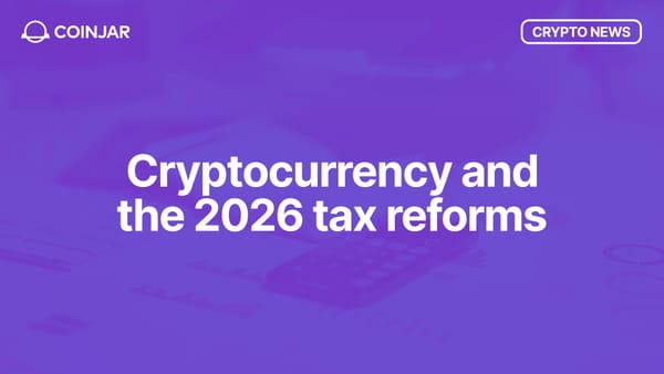 Australia's 2026 Tax Changes: What do Crypto Investors Need to Know?
